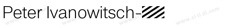 Peter Ivanowitsch字体转换